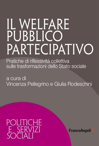 Il welfare pubblico partecipativo