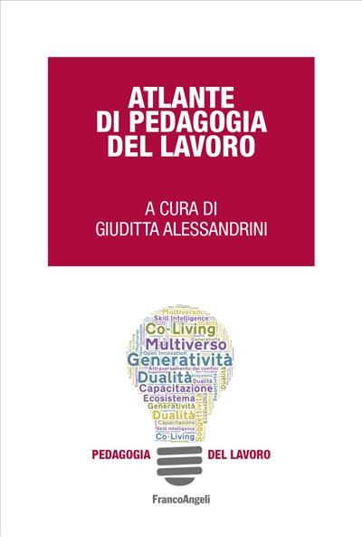Atlante di pedagogia del lavoro