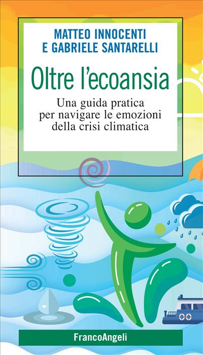 Oltre l'ecoansia
